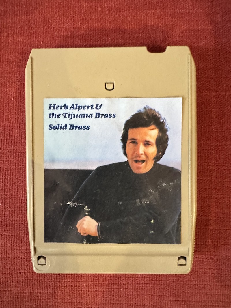 🎵 HERB ALPERT & THE TIJUANA BRASS – Solid Brass (A&M Records) - Vintage 8-Track Tape 